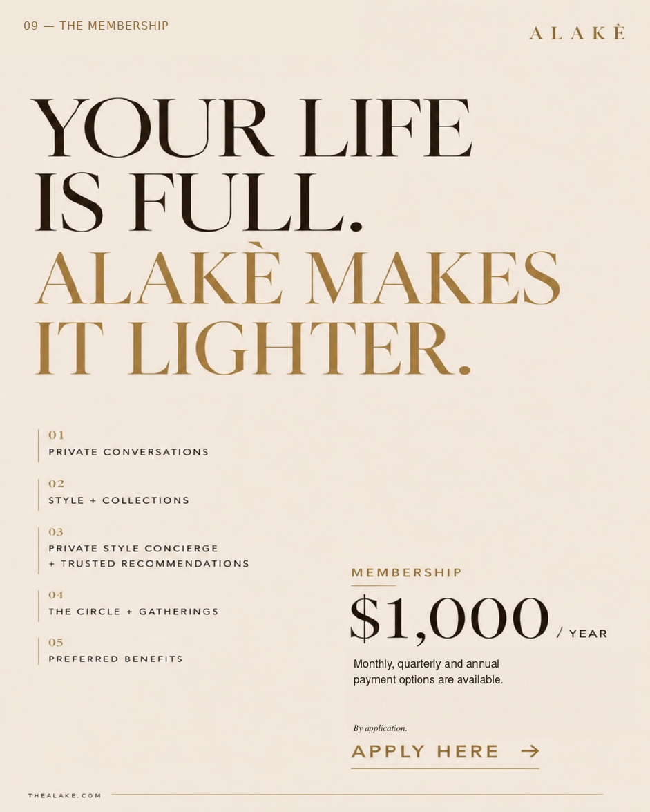 09 — The Membership — Your life is full. Alakè makes it lighter.